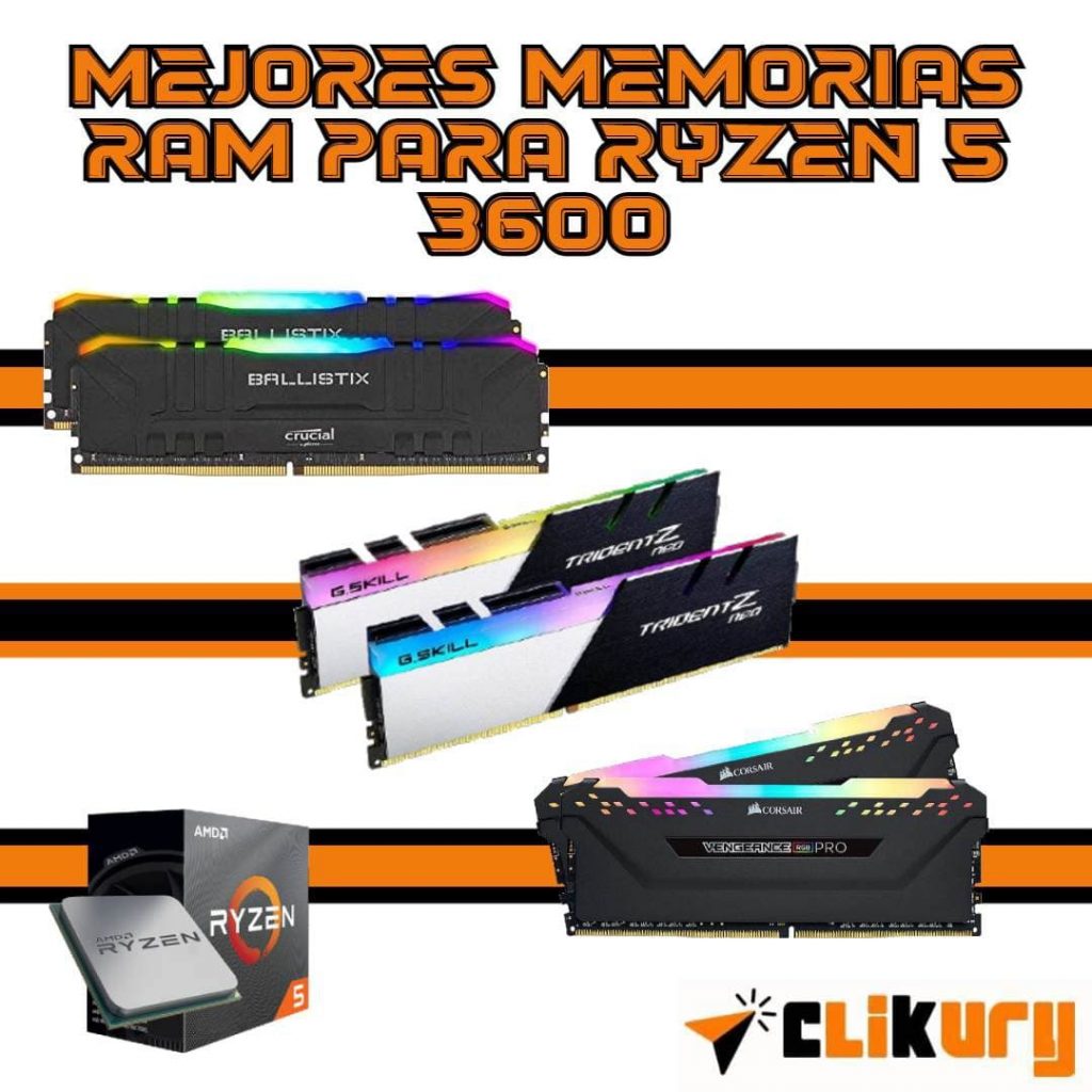 mejores memorias RAM para Ryzen 5 3600